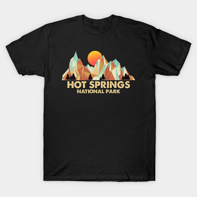 Hot Springs national park. Perfect present for mom mother dad father friend him or her T-Shirt by SerenityByAlex